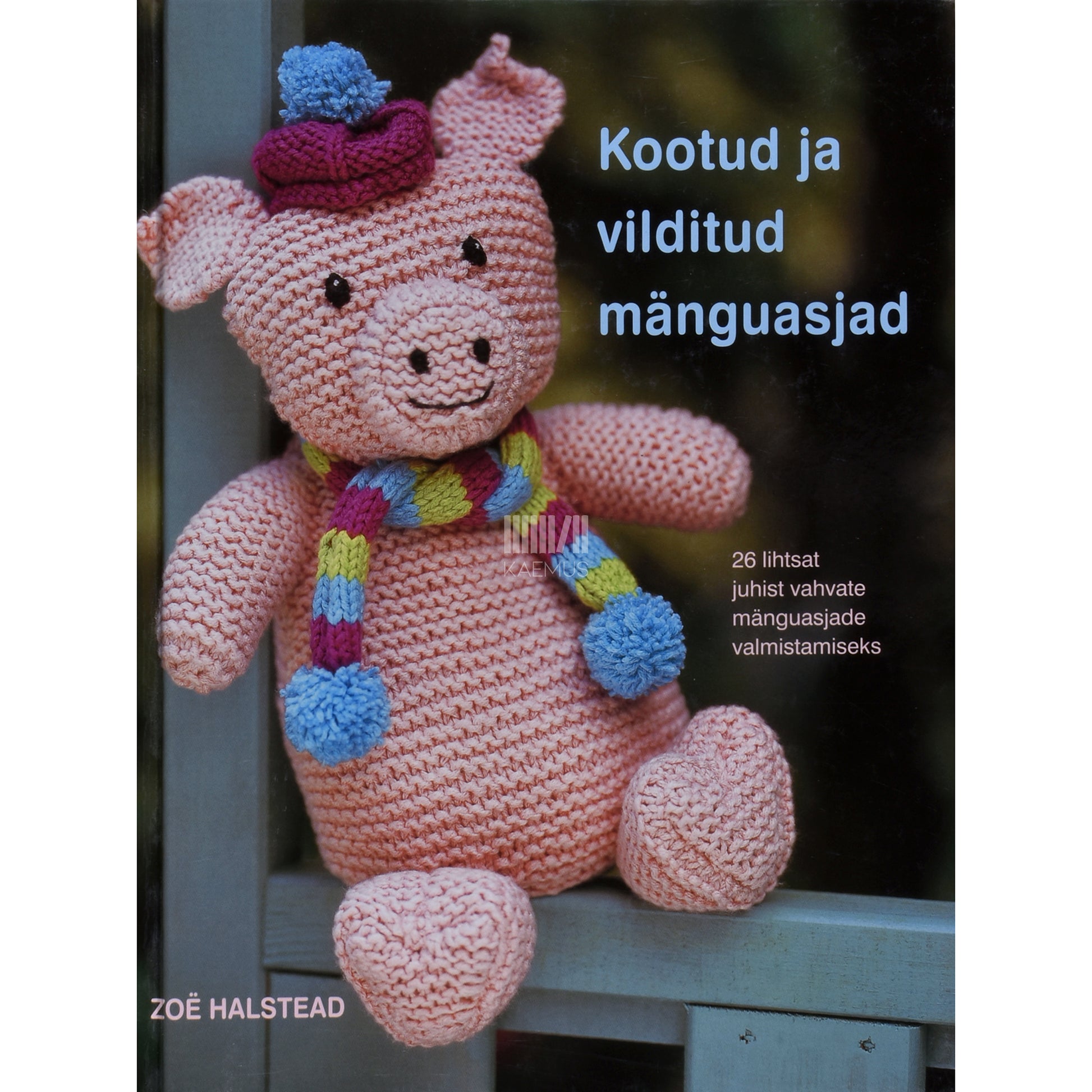 Zoë Halstead. Kootud ja vilditud mänguasjad