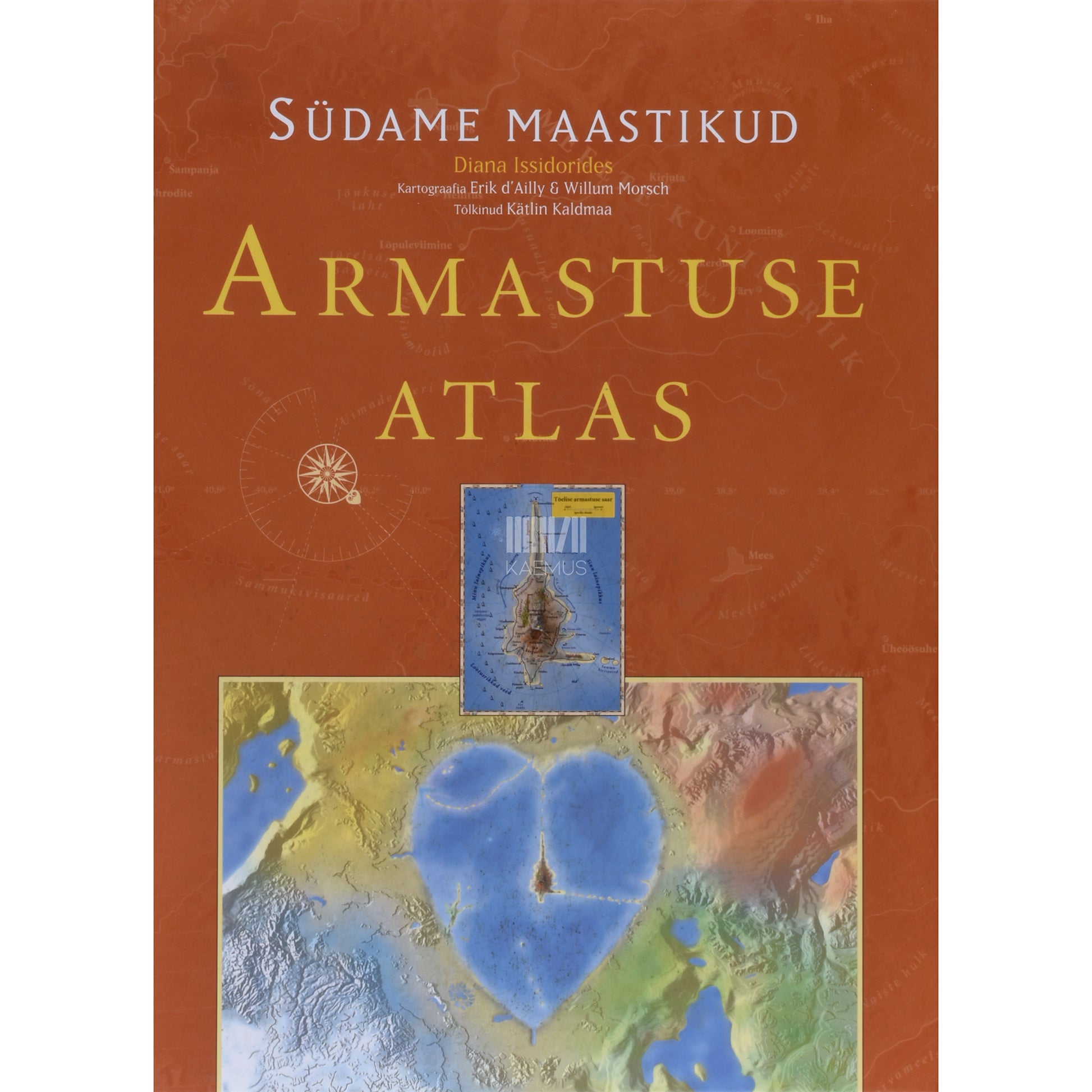 Diana Issidorides. Armastuse atlas. Südame maastikud