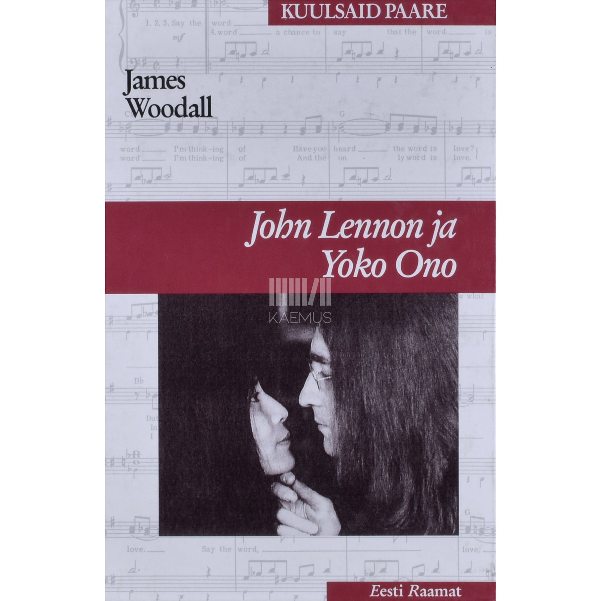 James Woodall. John Lennon ja Yoko Ono