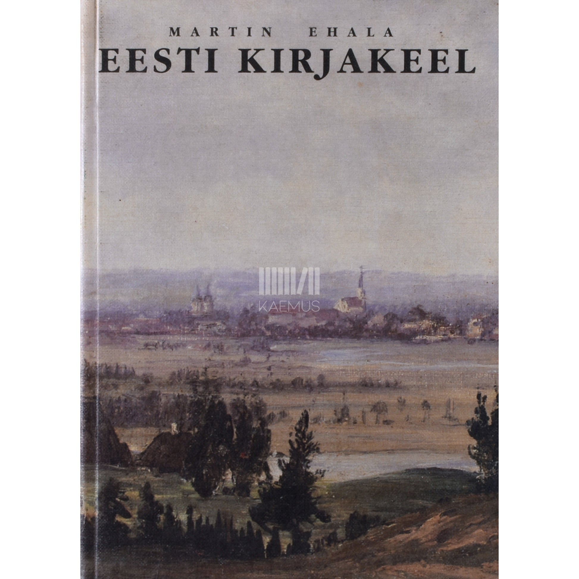 Martin Ehala. Eesti kirjakeel