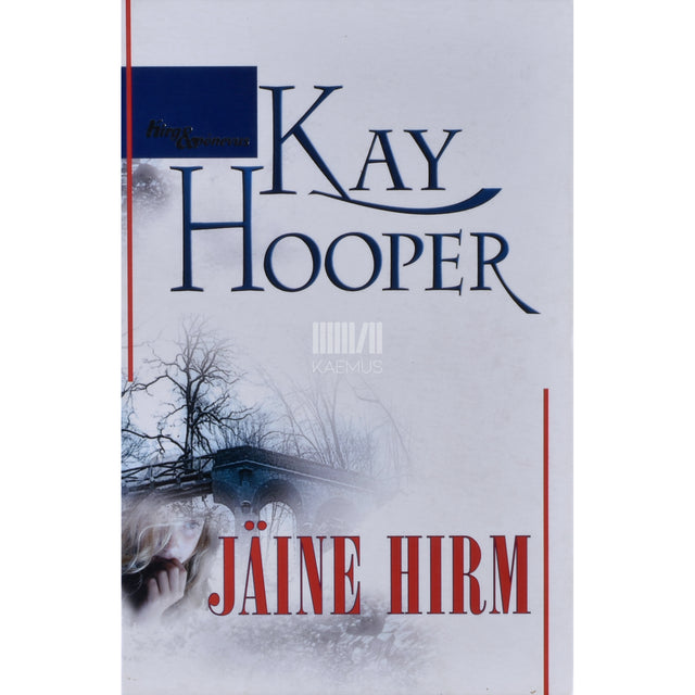 Kay Hooper. Jäine hirm