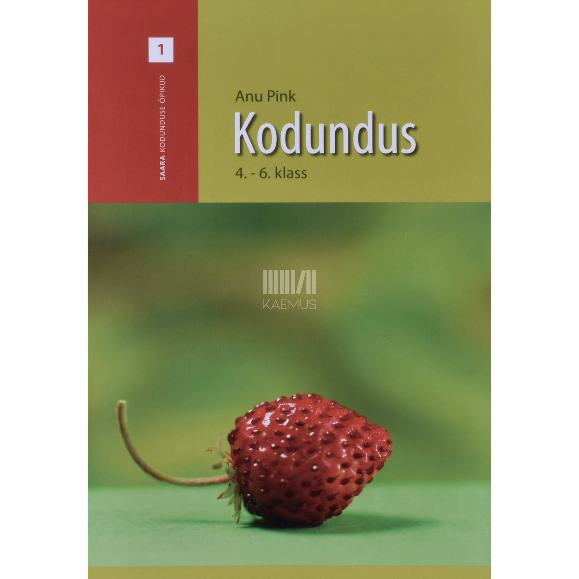 Anu Pink. Kodundus. 4.-6. klass