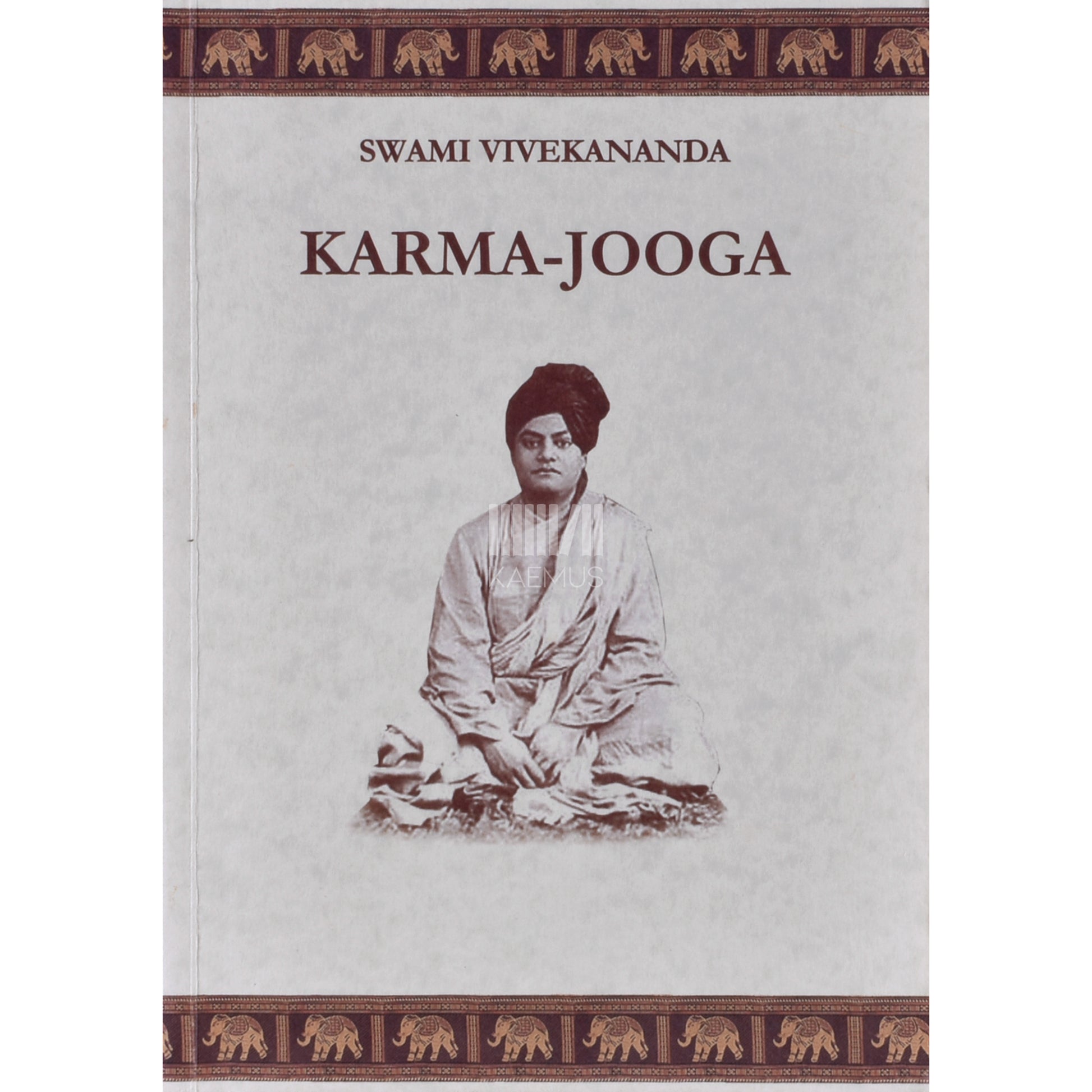 Swami Vivekananda. Karma-jooga