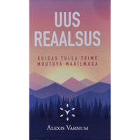 Alexis Varnum Uus reaalsus