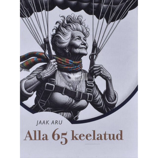 Jaak Aru. Alla 65 keelatud