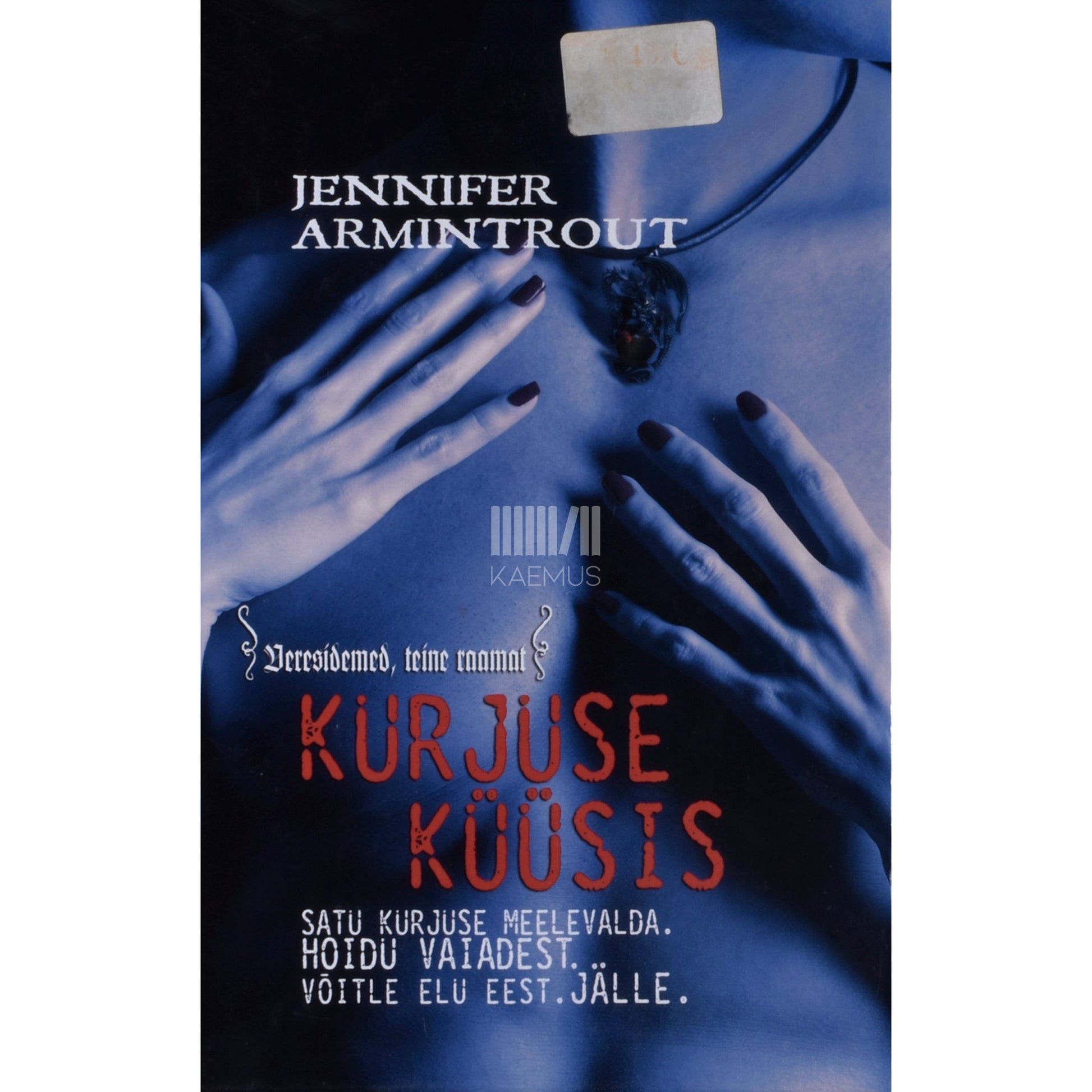 Jennifer Armintrout. Kurjuse küüsis