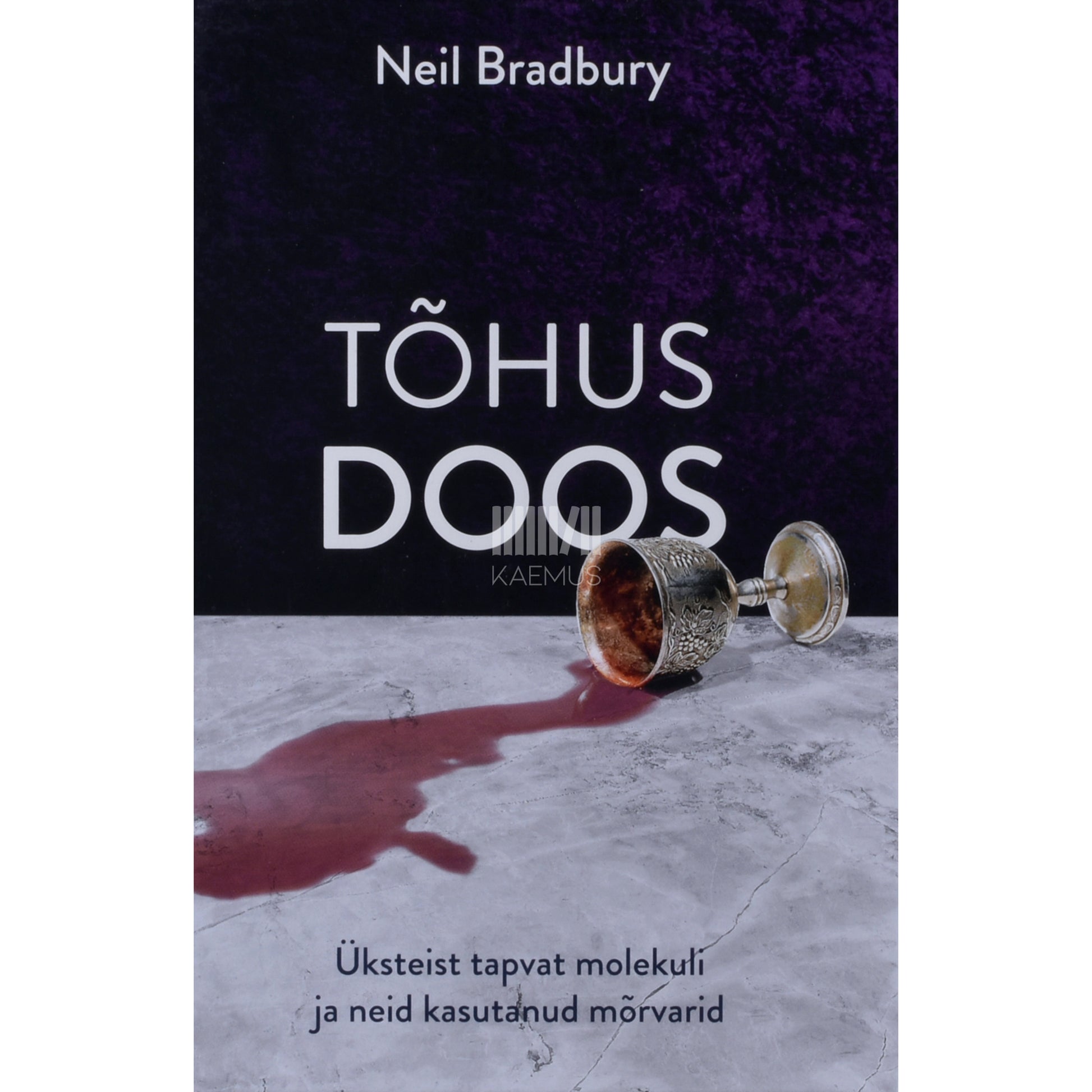Neil Bradbury. Tõhus doos
