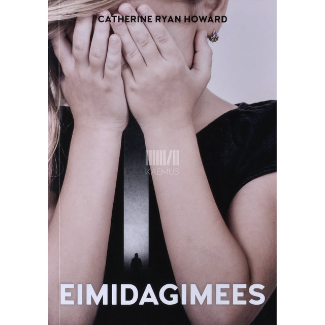 Catherine Ryan Howard. Eimidagimees