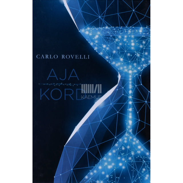 Carlo Rovelli. Aja kord