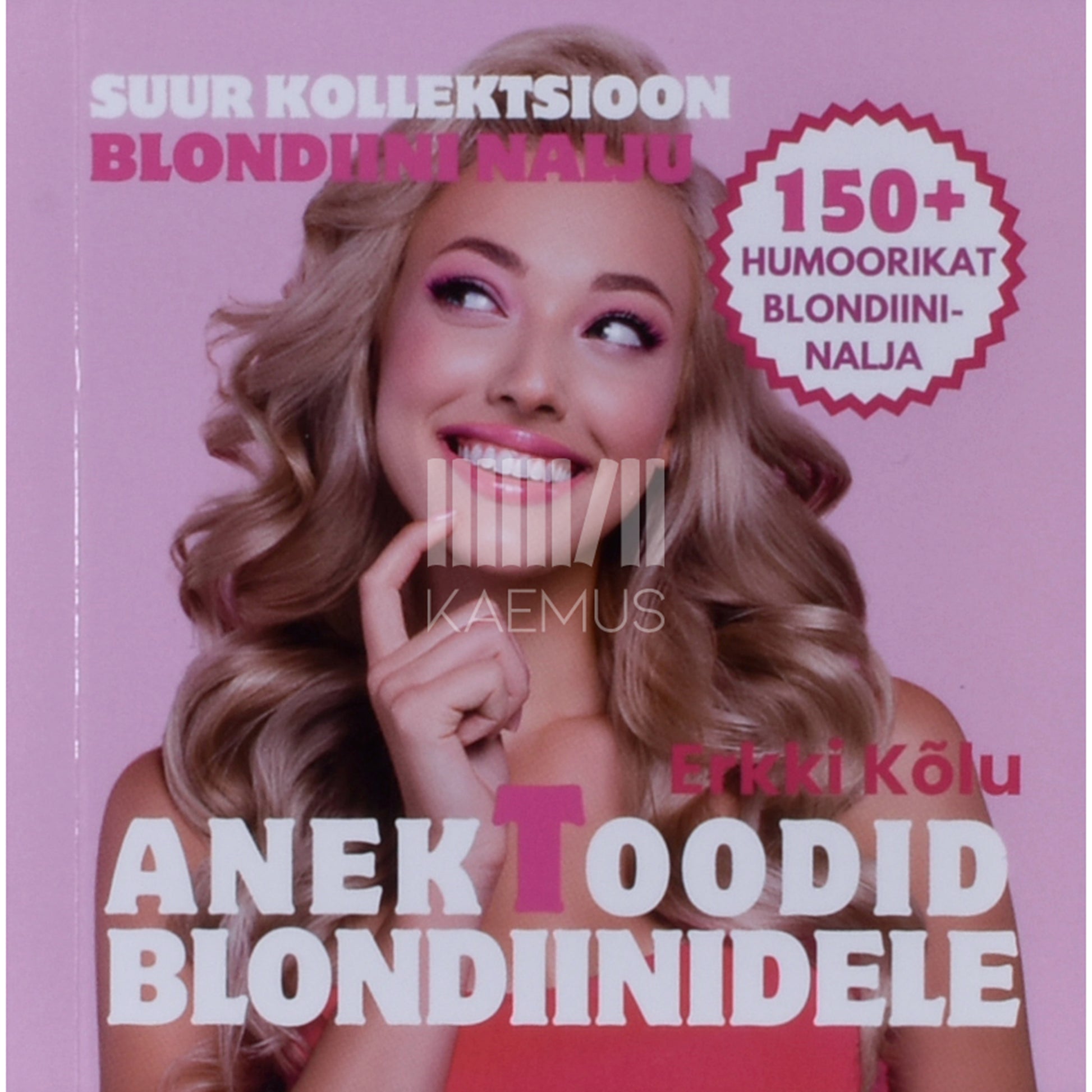 Erkki Kõlu. AnekToodid blondiinidele