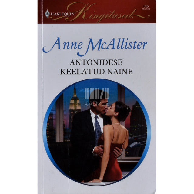 Anne McAllister. Antonidese keelatud naine