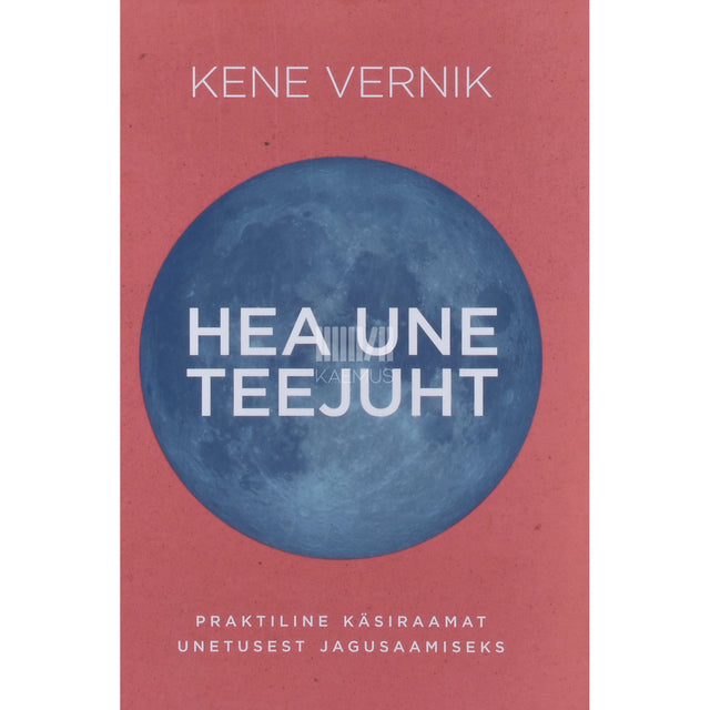 Kene Vernik. Hea une teejuht