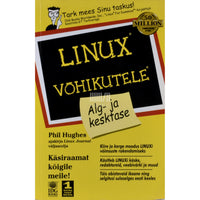 Phil Hughes Linux võhikutele. Alg- ja kesktase