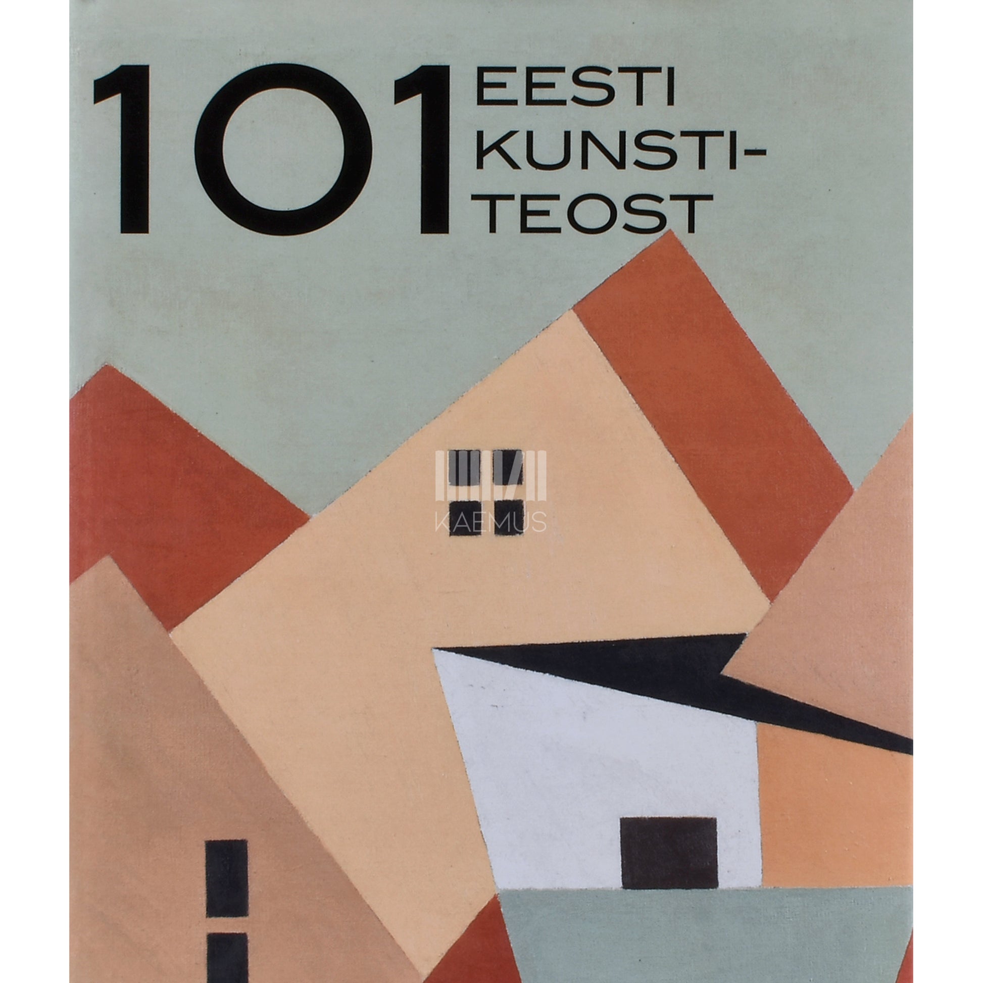 Sirje Helme. 101 Eesti kunstiteost