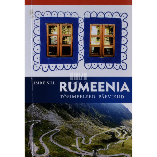 Imre Siil. Rumeenia tõsimeelsed päevikud