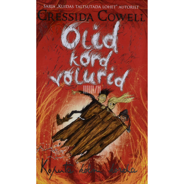 Cressida Cowell. Olid kord võlurid. Koputa kolm korda