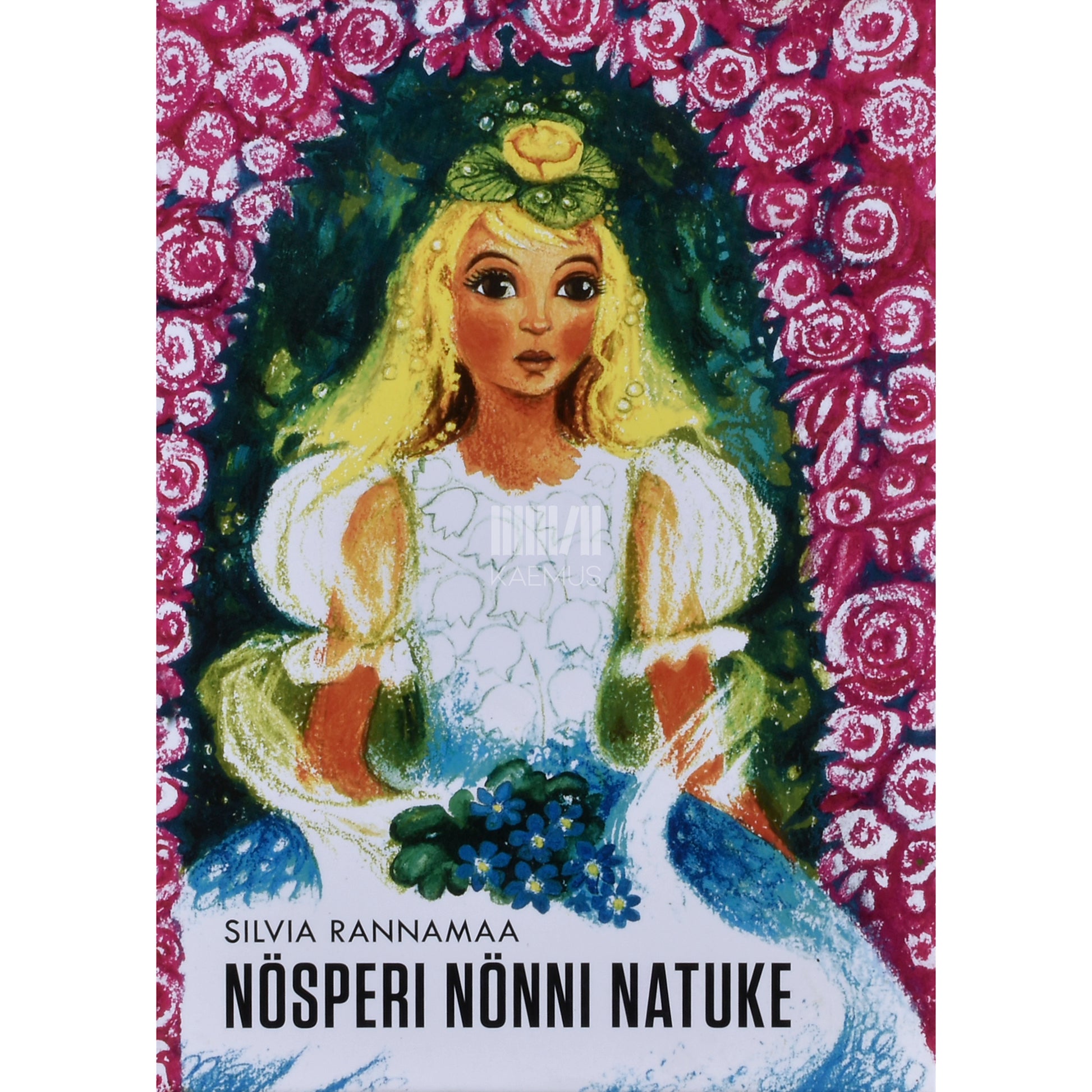 Silvia Rannamaa. Nösperi Nönni Natuke