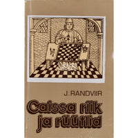 Jüri Randviir Caissa riik ja rüütlid