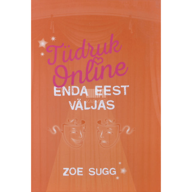 Zoe Sugg. Tüdruk Online enda eest väljas 3. osa