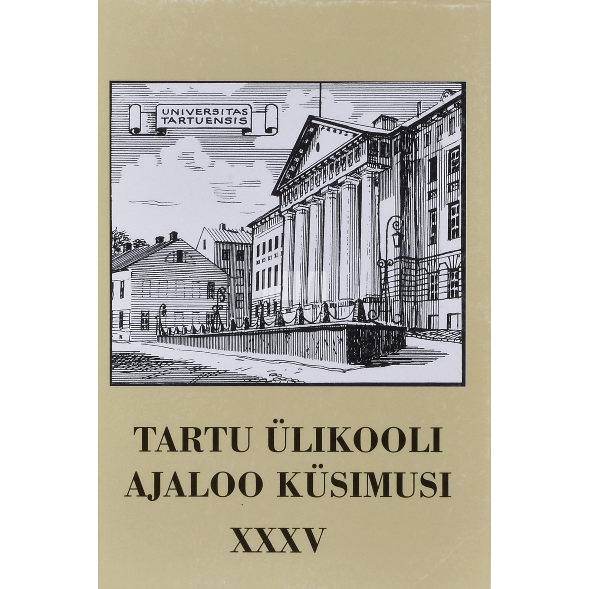 Tartu Ülikooli ajaloo küsimusi XXXV