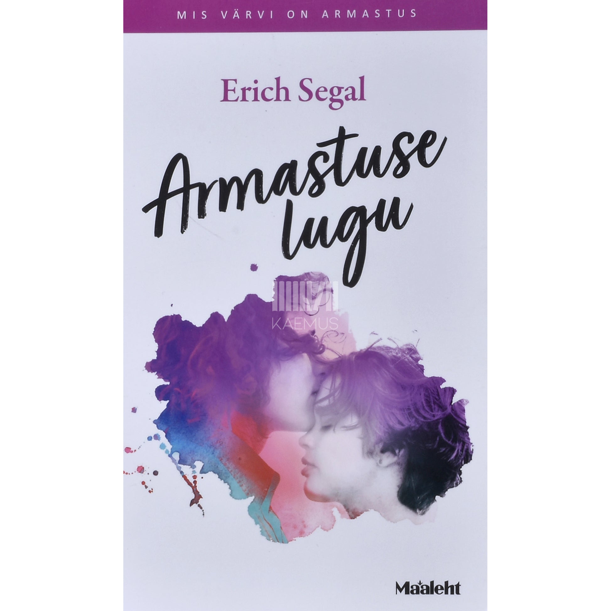 Erich Segal. Armastuse lugu