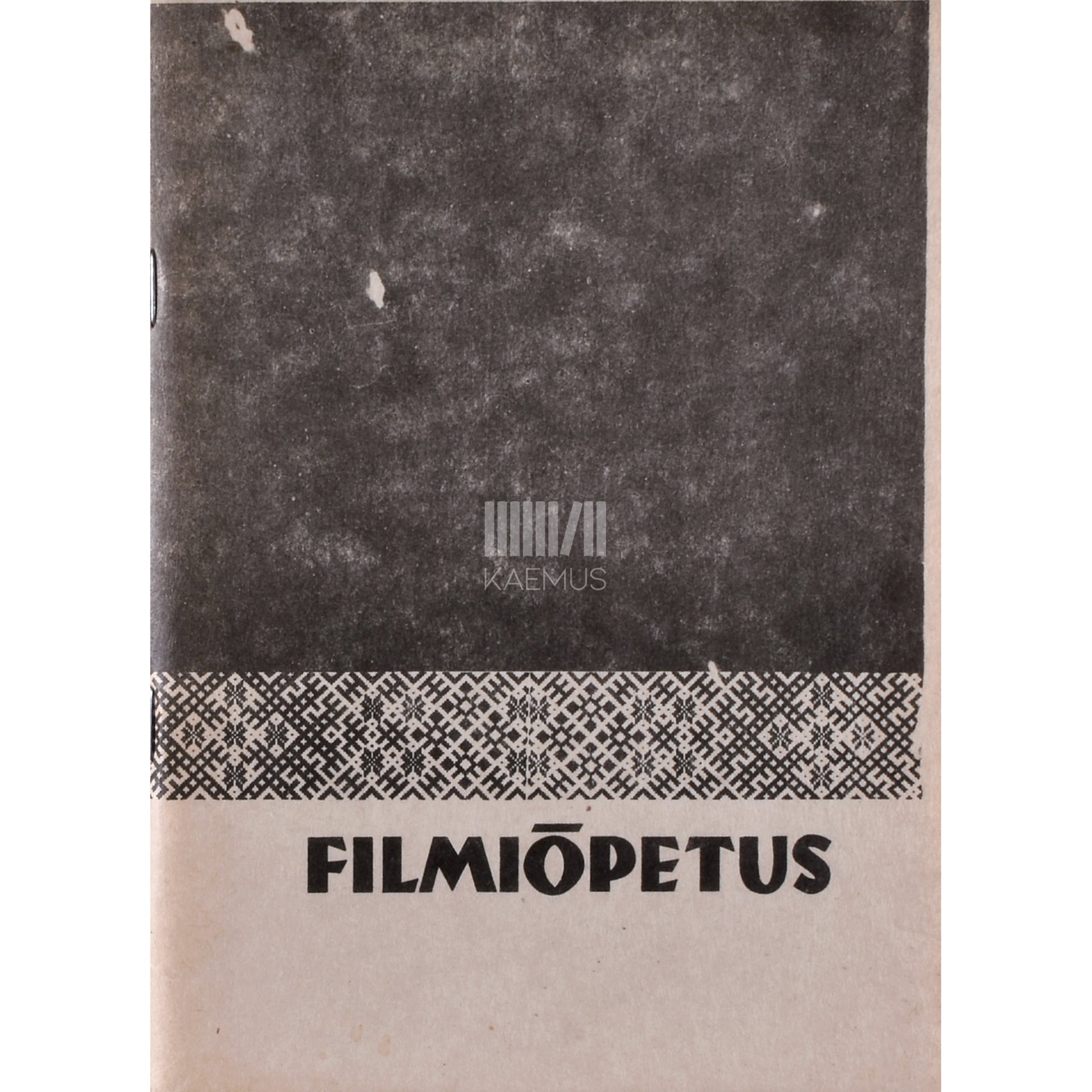 Filmiõpetus. Abimaterjal õpetajale