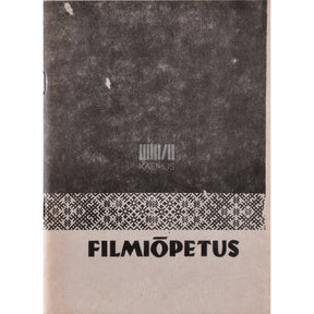 ... Filmiõpetus. Abimaterjal õpetajale