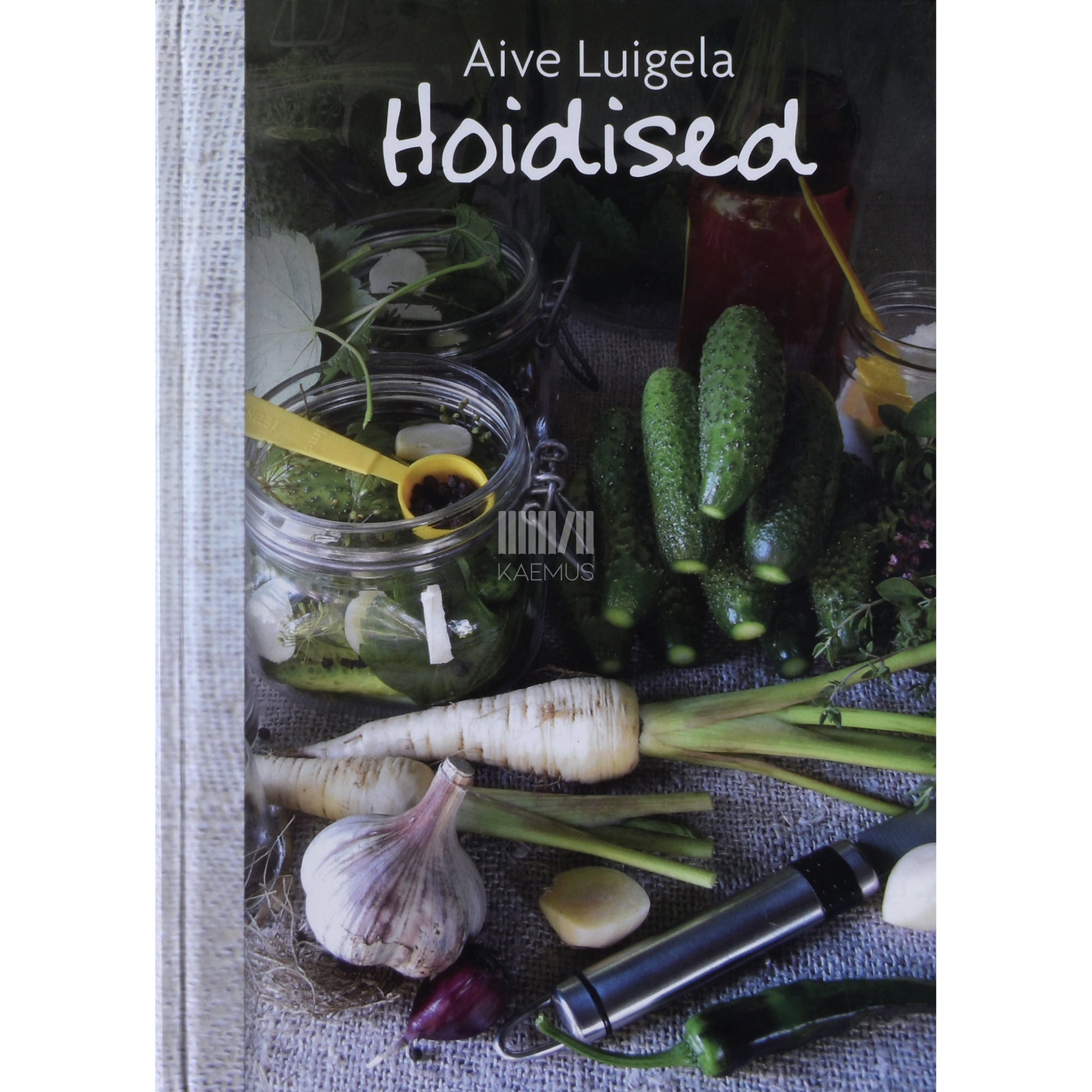 Aive Luigela. Hoidised