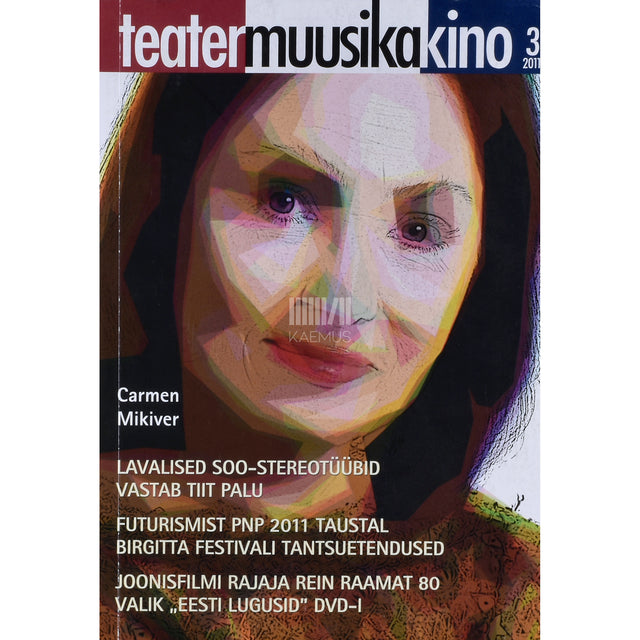 Teater. Muusika. Kino 3/2011