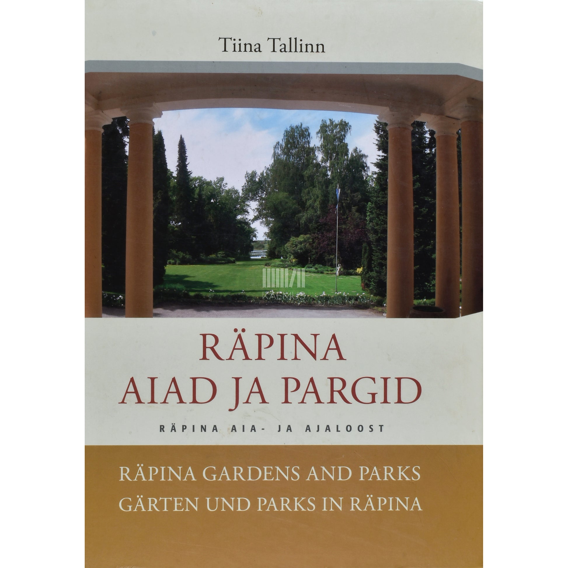 Tiina Tallinn. Räpina aiad ja pargid