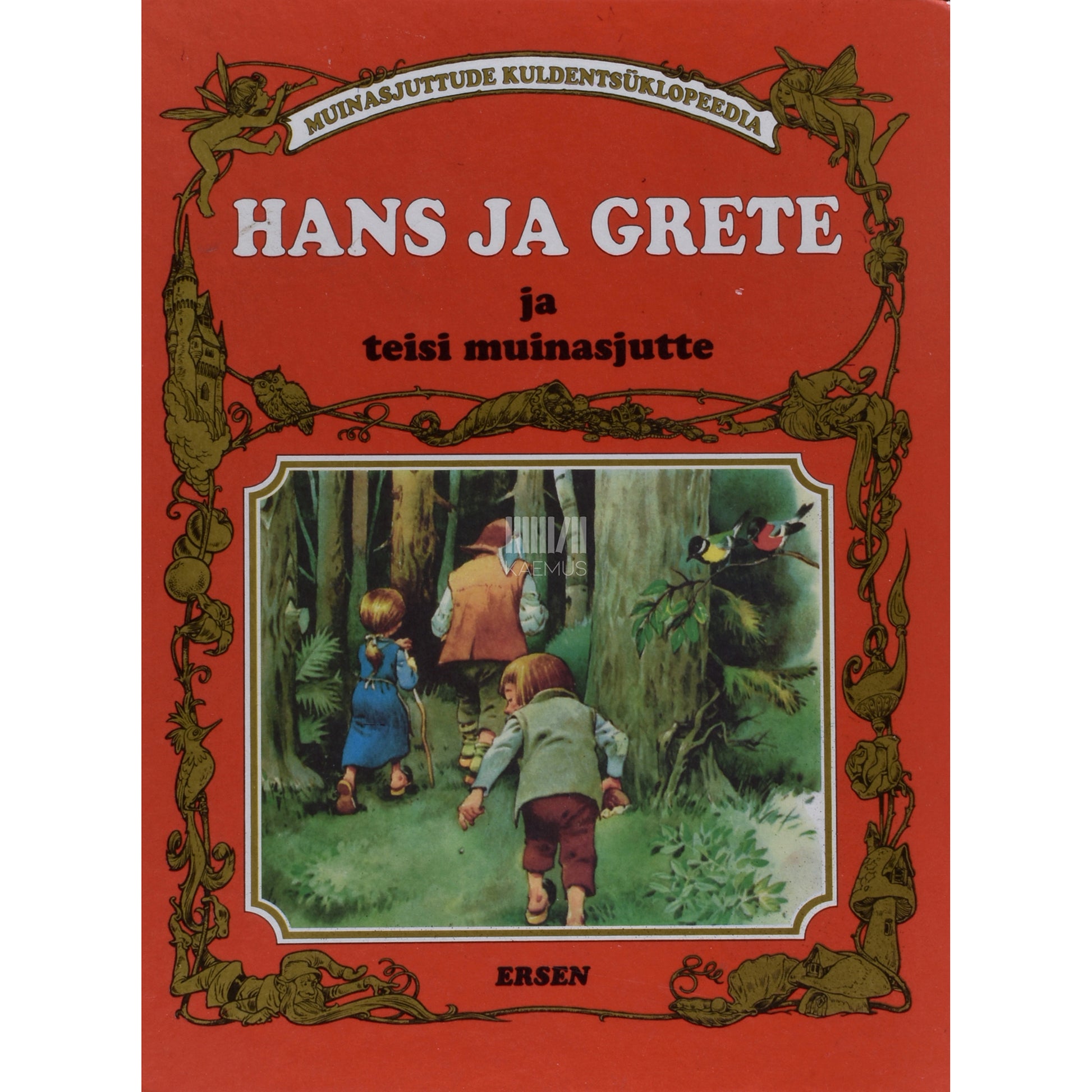 Hans ja Grete ja teisi muinasjutte