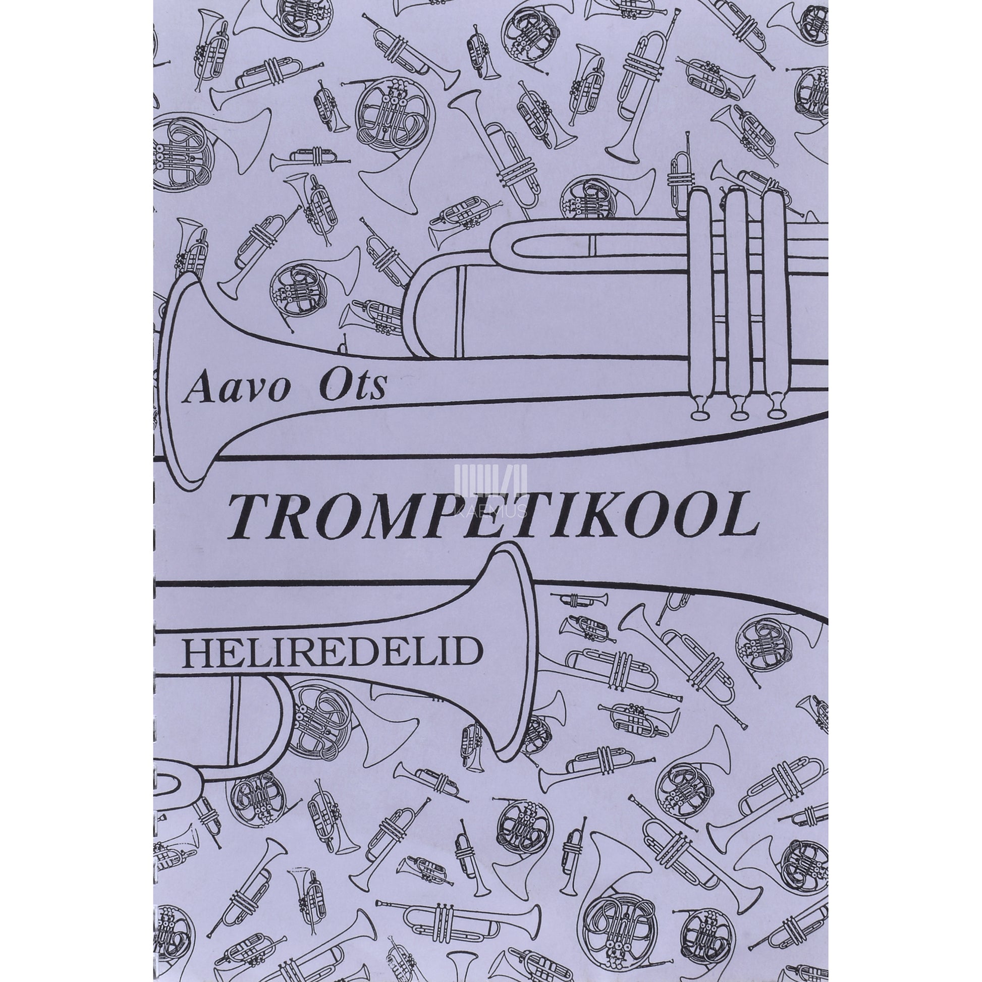 Aavo Ots. Trompetikool: heliredelid (noot)