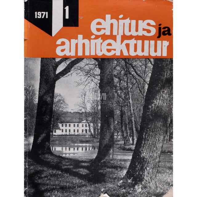Ehitus ja Arhitektuur 1/1971