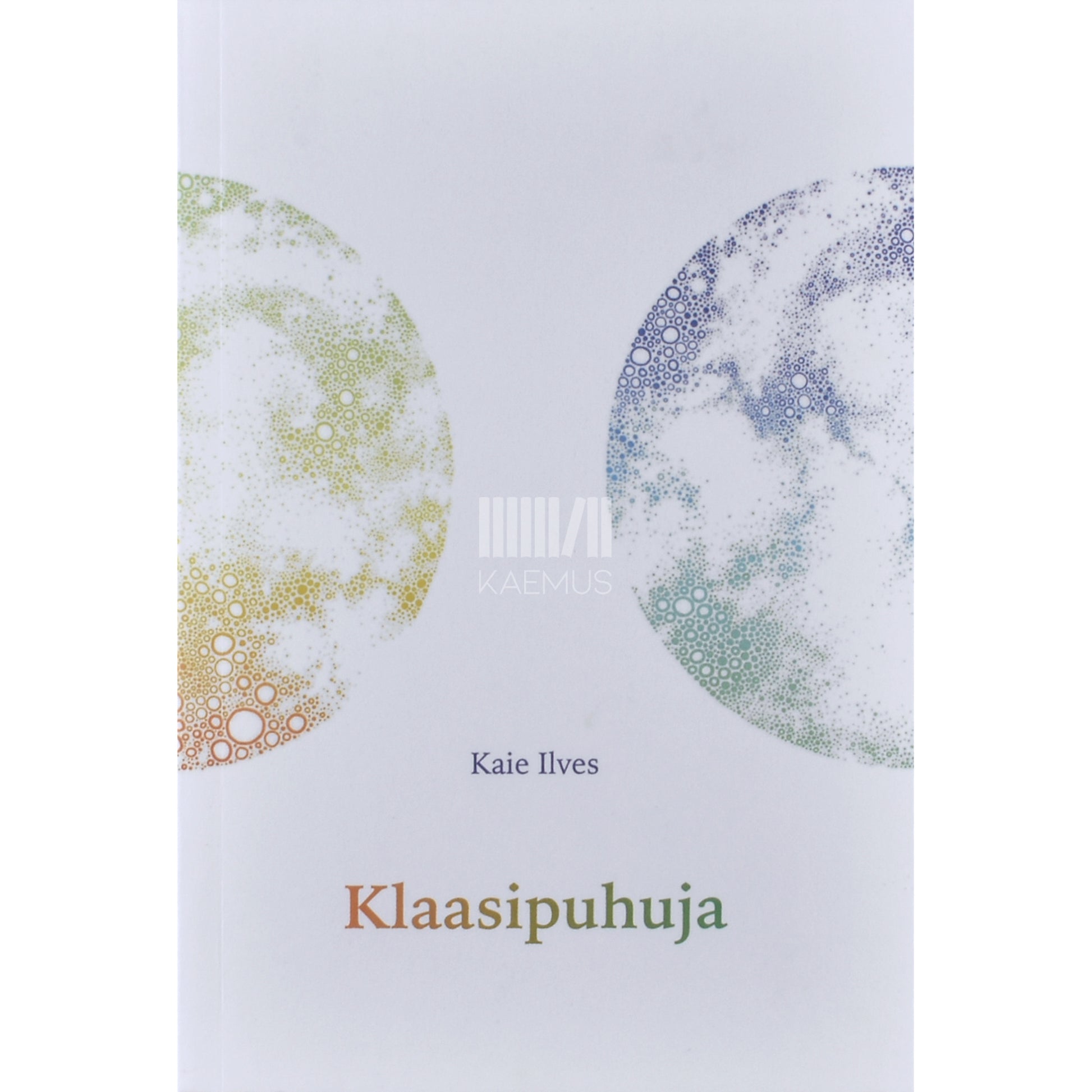 Kaie Ilves. Klaasipuhuja