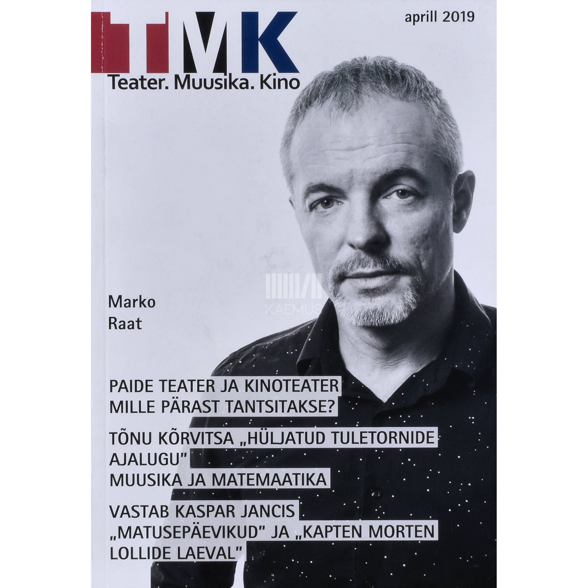Teater. Muusika. Kino 4/2019