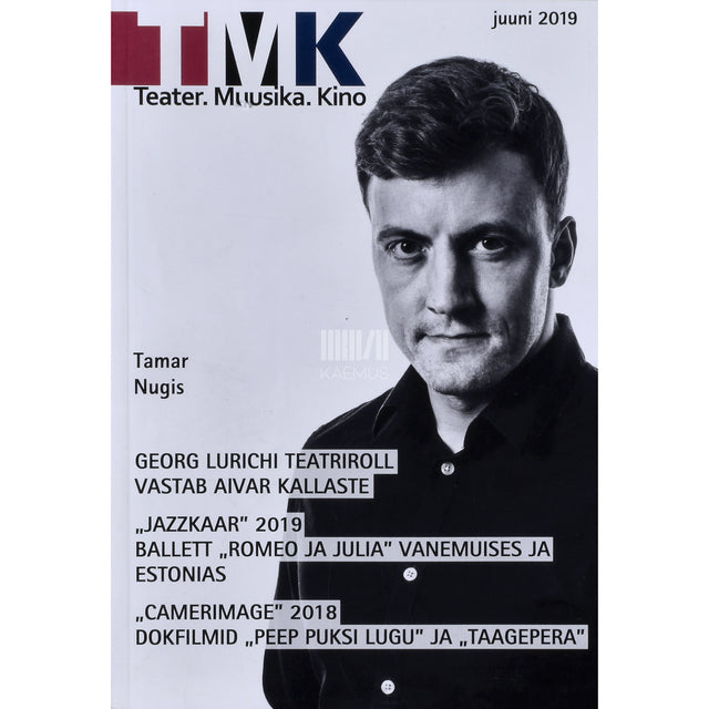 Teater. Muusika. Kino 6/2019