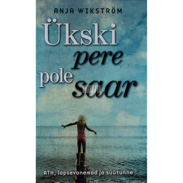 Anja Wikström. Ükski pere pole saar