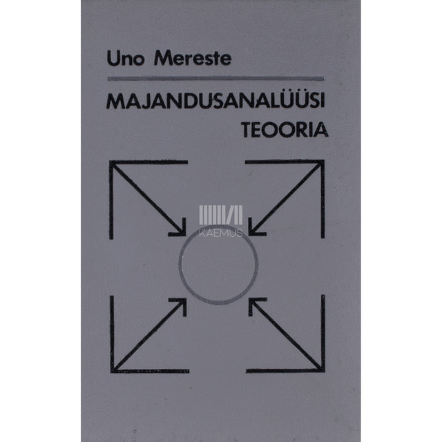 Uno Mereste. Majandusanalüüsi teooria