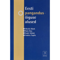 ... Eesti pangandusõiguse alused