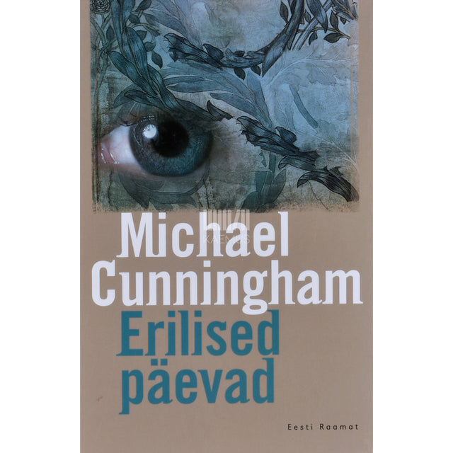 Michael Cunningham. Erilised päevad