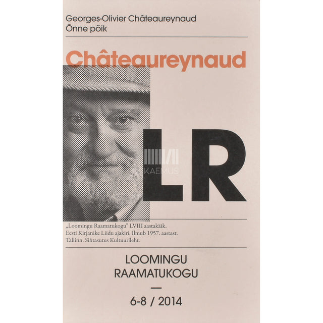 Georges-Olivier Châteaureynaud. Õnne põik