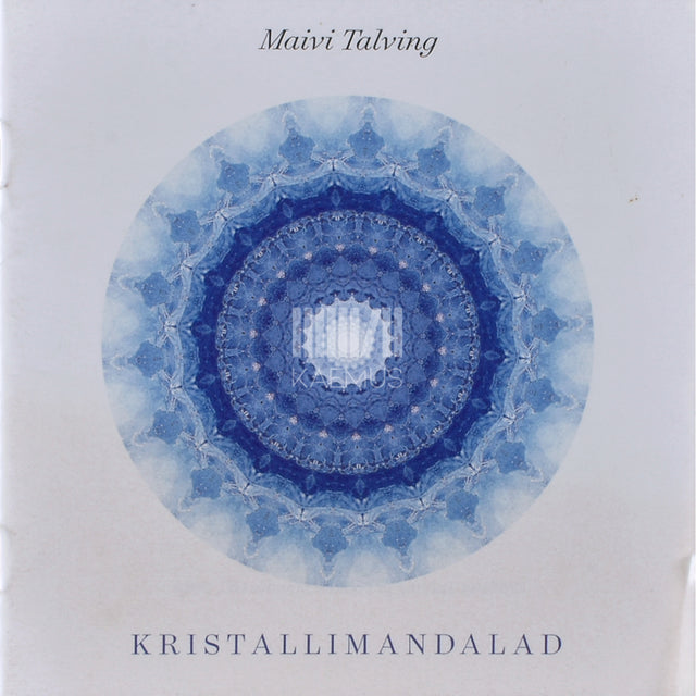 Maivi Talving. Kristallimandalad