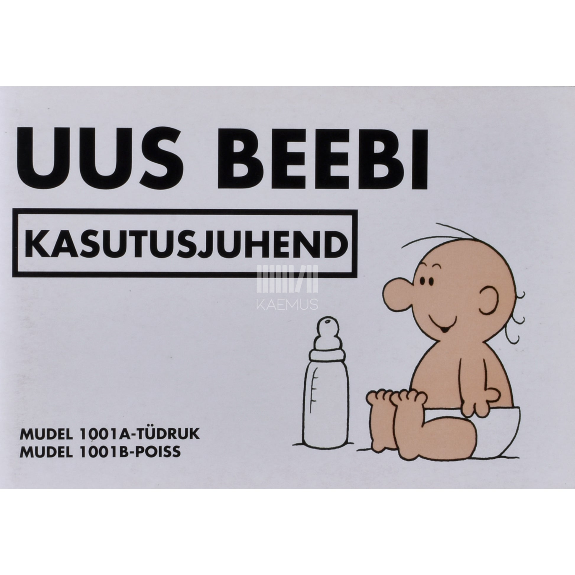 Martin Baxendale. Uus beebi. Kasutusjuhend