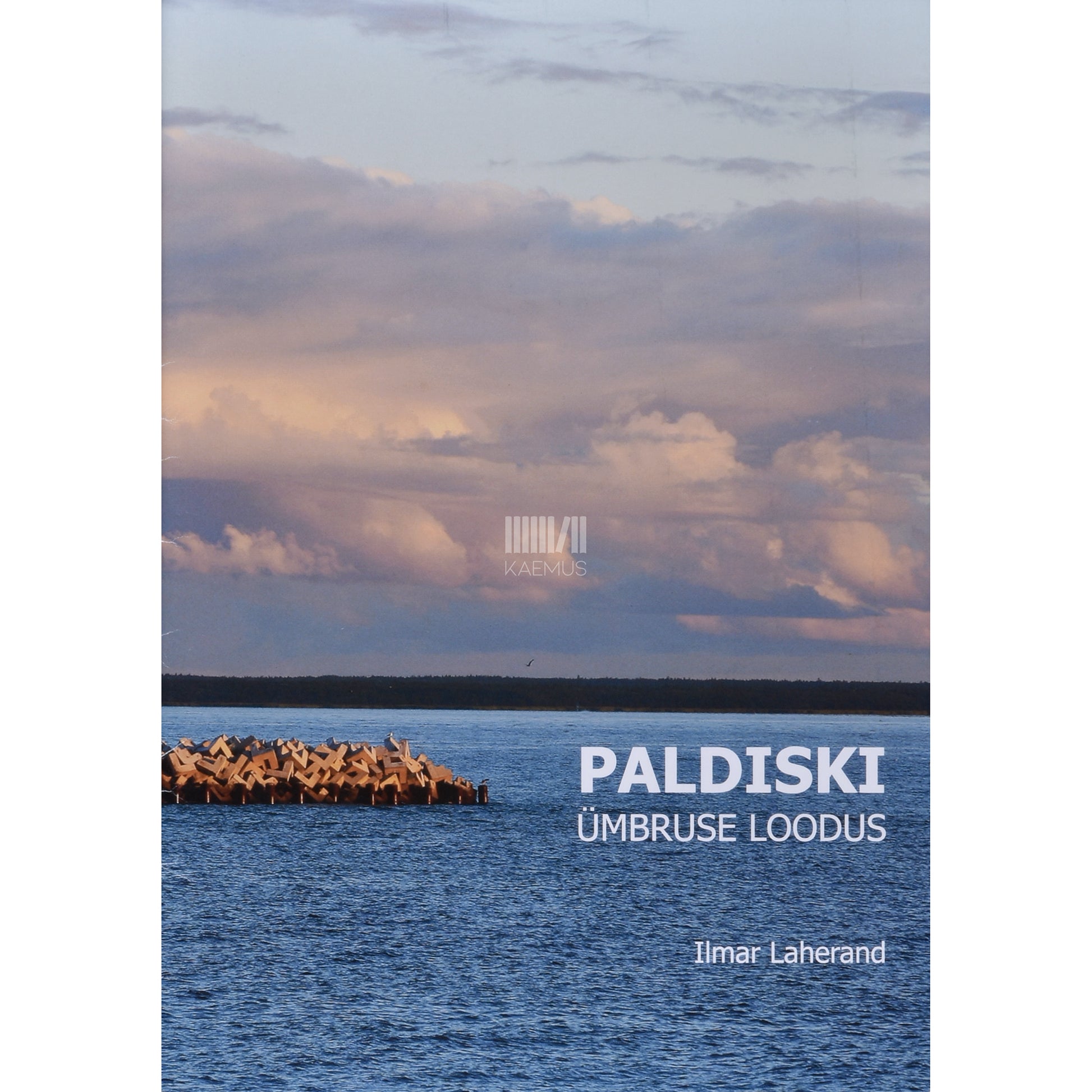 Ilmar Laherand. Paldiski ümbruse loodus