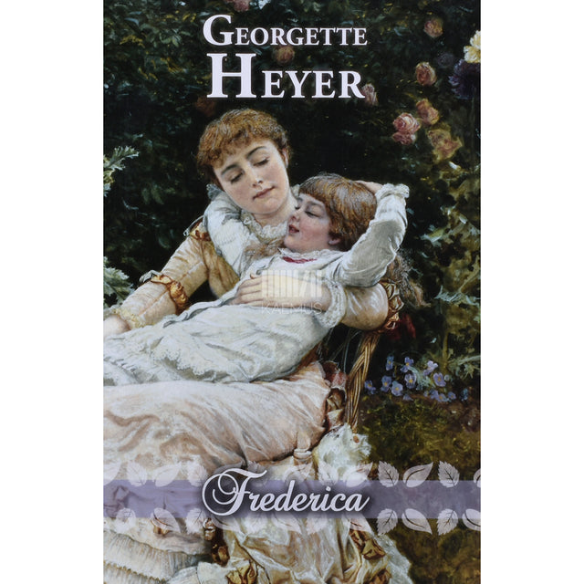 Georgette Heyer. Frederica