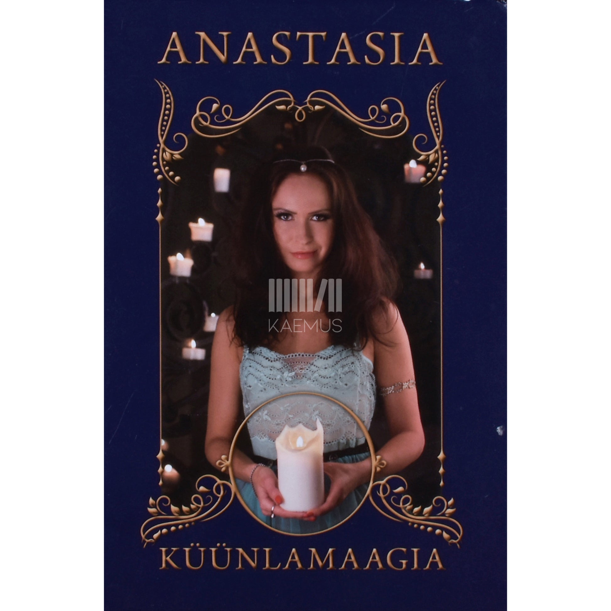 Anastasia. Anastasia küünlamaagia