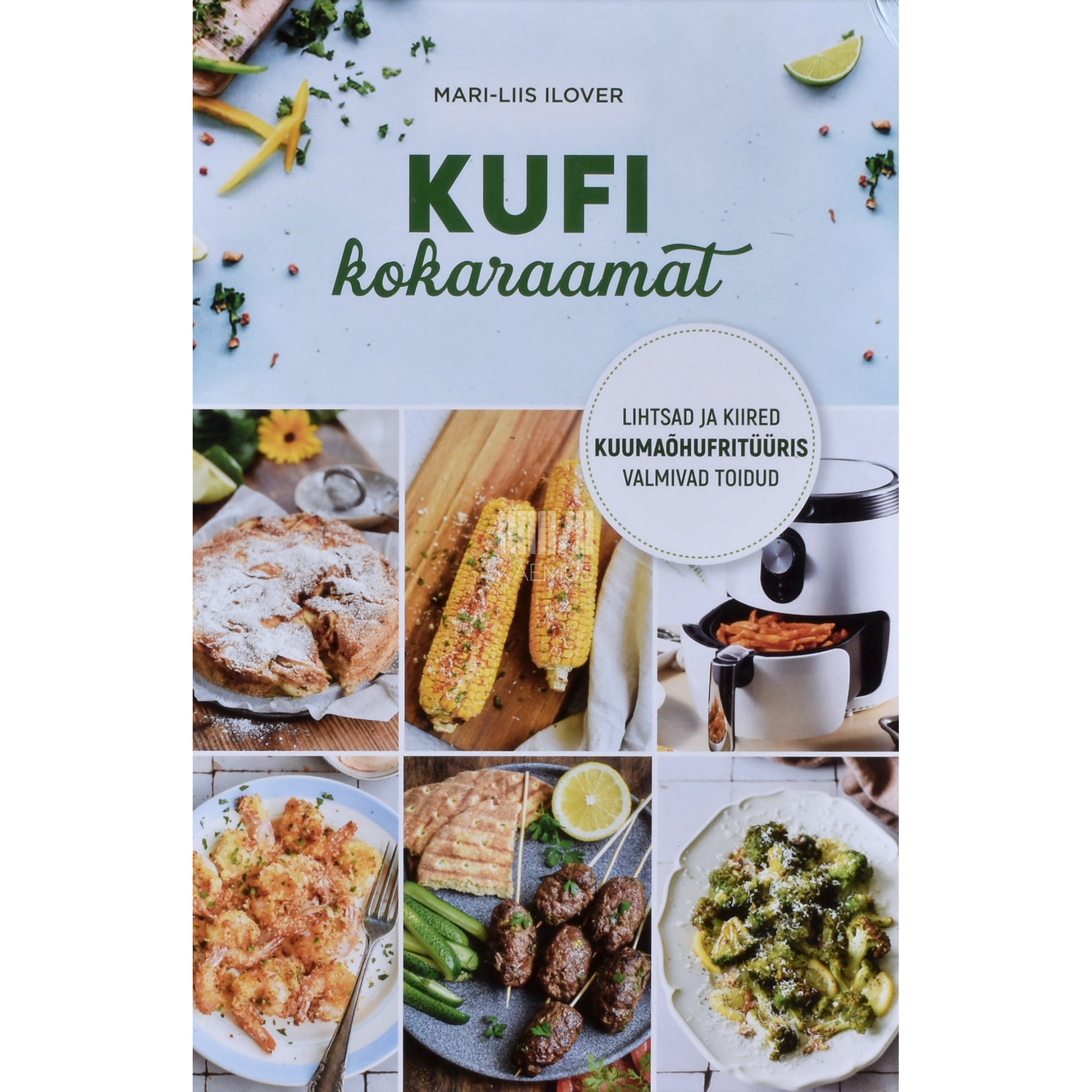 Mari-Liis Ilover. Kufi kokaraamat