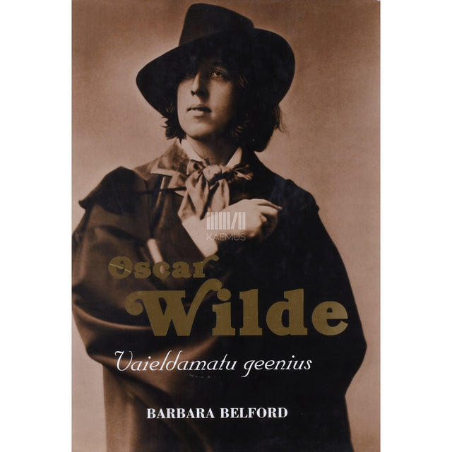 Barbara Belford. Oscar Wilde