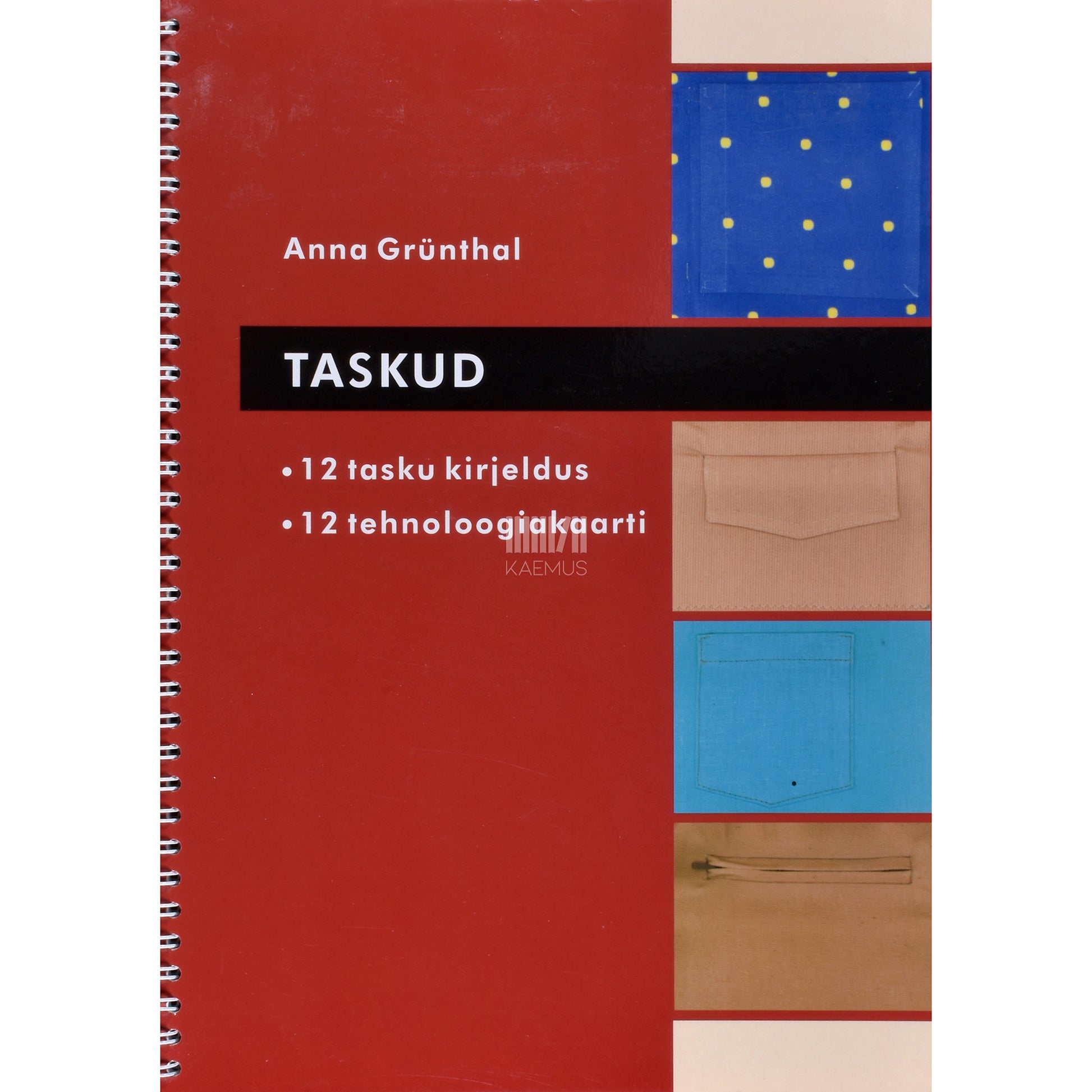 Anna Grünthal. Taskud