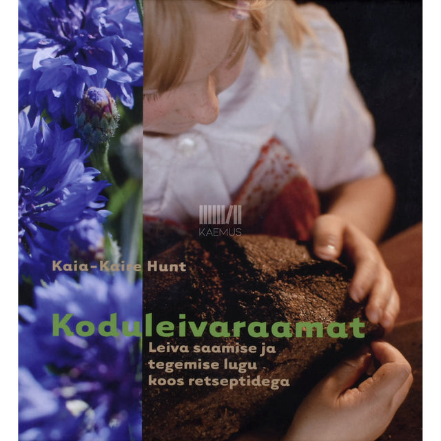 Kaia-Kaire Hunt. Koduleivaraamat